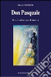 Don Pasquale. E-book. Formato EPUB ebook