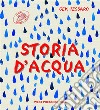 Storia d'acqua. E-book. Formato PDF ebook