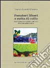 Pensieri liberi a rotta di collocome dipingere sensazioni sul cuore lievi come ali di farfalle. E-book. Formato EPUB ebook