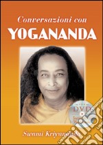 Conversazioni con Yogananda. E-book. Formato EPUB ebook