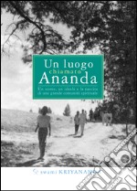 Un luogo chiamato Ananda. E-book. Formato EPUB ebook