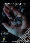 PREMIO ERATO 2018: Sotto l’egida della Musa della Poesia. E-book. Formato PDF ebook di AA.VV.