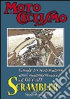 Guide to restoration and maintenance of Ducati Scrambler. E-book. Formato PDF ebook di Stefano Orio