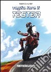 Voglio fare il tester. E-book. Formato PDF ebook di Federico Aliverti