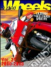 Super Wheels, la storia delle maxi sportive vol.2 2000-2003 . E-book. Formato PDF ebook