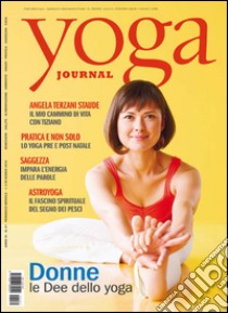 Yoga Journal n. 81: Marzo 2014. E-book. Formato PDF ebook di Yoga Journal Italia