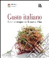 Gusto Italiano - Cucina contemporanea dei maestri Alma. E-book. Formato EPUB ebook