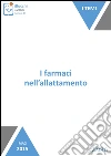 I farmaci nell’allattamento. E-book. Formato EPUB ebook di Tiziana La Valle