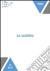 La scabbia. E-book. Formato EPUB ebook