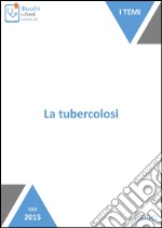 La tubercolosi. E-book. Formato EPUB ebook