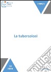 La tubercolosi. E-book. Formato EPUB ebook