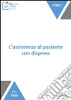 L'assistenza al paziente con dispnea. E-book. Formato EPUB ebook di Carolina Dello Russo