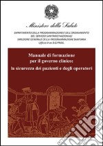 La sicurezza dei pazienti e degli operatori. E-book. Formato EPUB ebook