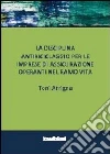 La disciplina antiriciclaggio per le imprese di assicurazione operanti nel ramo vita. E-book. Formato PDF ebook di Toni Atrigna