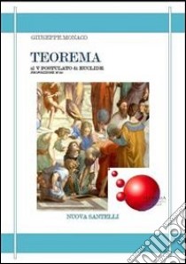 Teorema al V° postulato di Euclide. E-book. Formato PDF ebook di Giuseppe Monaco