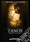 Tanos. E-book. Formato PDF ebook di Pasquale Guaglianone