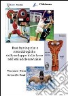 Basi fisiologiche e metodologiche dello sviluppo della forza nell'età adolescenziale. E-book. Formato PDF ebook
