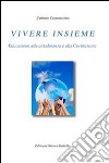 Vivere insieme Volume 2°. E-book. Formato PDF ebook di Umberto Casamassima