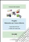 Progetto matematica per il terzo millennio Volume 2°. E-book. Formato PDF ebook di Francesco Costabile