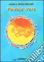 Favole vere. E-book. Formato PDF