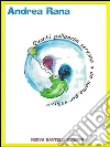 Quanti palloncini servono ad un uomo per volare?. E-book. Formato EPUB ebook di Andrea Rana