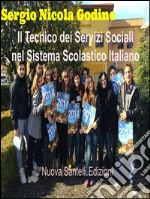 Il tecnico dei servizi sociali nel sistema scolastico italiano. E-book. Formato EPUB ebook