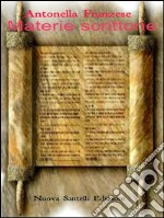 Materie scrittorie. E-book. Formato EPUB ebook