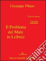 Il problema del male in Leibniz. E-book. Formato EPUB ebook