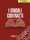 I Singoli Contratti. E-book. Formato EPUB ebook di Daniele Minussi