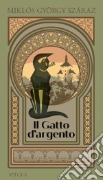 Il gatto d'argento. E-book. Formato EPUB