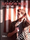 Rainbow High (I ragazzi dell'arcobaleno). E-book. Formato EPUB ebook di Alex Sanchez