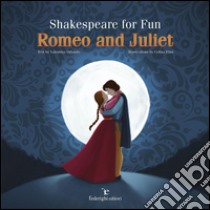 Shakespeare For Fun – Romeo and Juliet . E-book. Formato Mobipocket ebook di Valentina Orlando