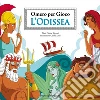 Omero Per Gioco – L'Odissea . E-book. Formato Mobipocket ebook di Cinzia Bigazzi