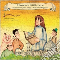 Il Decameron di G.BoccaccioCalandrino e il Porco Rubato, Costanza e Martuccio. E-book. Formato EPUB ebook