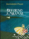 Ritorno a Miramar. E-book. Formato PDF ebook