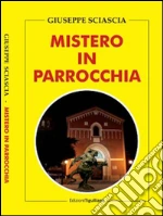 Mistero in parrocchia. E-book. Formato EPUB