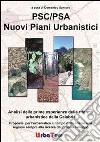 PSC/PSA nuovi piani urbanistici. Analisi delle prime esperienze della riforma urbanistica della Calabria. Con DVD. E-book. Formato PDF ebook
