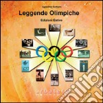 Leggende Olimpiche: Edizioni Estive. E-book. Formato PDF ebook