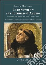 La psicologia e san Tommaso d’AquinoIl contributo di Padre Duynstee, Anna Terruwe e Conrad W. Baars. E-book. Formato EPUB