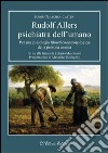 Rudolf Allers Psichiatra Dell’umanoPer una psicologia filosofico-antropologica della persona umana. E-book. Formato EPUB ebook di Jorge Olaechea Catter