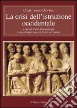 La crisi dell’istruzione occidentale. E-book. Formato Mobipocket ebook