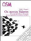 Os novos líderes. E-book. Formato EPUB ebook