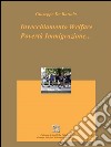 Invecchiamento Welfare Povertà Immigrazione.... E-book. Formato EPUB ebook