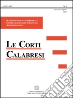 Le Corti CalabresiQuadrimestrale di giurisprudenza dottrina e legislazione regionale - Anno XIV - Fascicolo 1 - 2015. E-book. Formato EPUB ebook