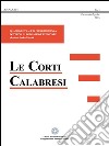 Le Corti CalabresiQuadrimestrale di giurisprudenza dottrina e legislazione regionale - Anno XIV - Fascicolo 1 - 2015. E-book. Formato EPUB ebook