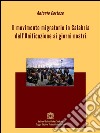 Il movimento migratorio in Calabria dall’Unificazione ai giorni nostri. E-book. Formato EPUB ebook