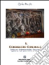 Il Consigliere ComunaleCandidatura – Svolgimento mandato - Cessazione. E-book. Formato EPUB ebook di Carlo Ponte