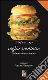 Taglia trentotto. Bulimia, amore e rabbia. E-book. Formato Mobipocket ebook di Stefania Longo