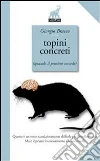 Topini concreti. E-book. Formato Mobipocket ebook di Giorgio Bracco