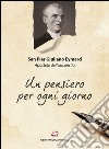 Un pensiero per ogni giorno: Testi tratti dalle sue Lettere. E-book. Formato EPUB ebook di Pier Giuliano Eymard